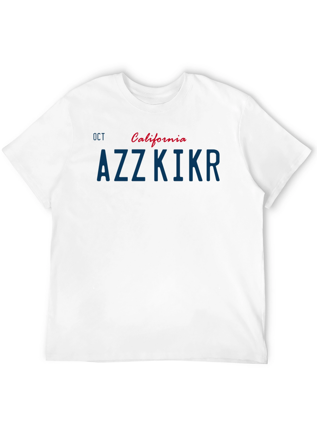 California AZZKIKR License Plate T-Shirt
