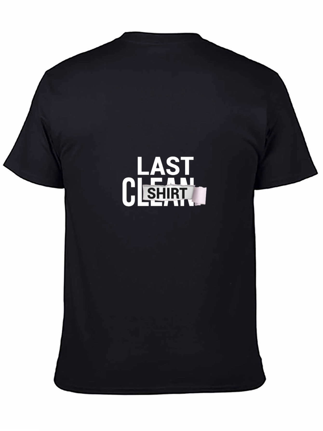 Last Clean Shirt Graphic Tee - Novelty T-Shirt