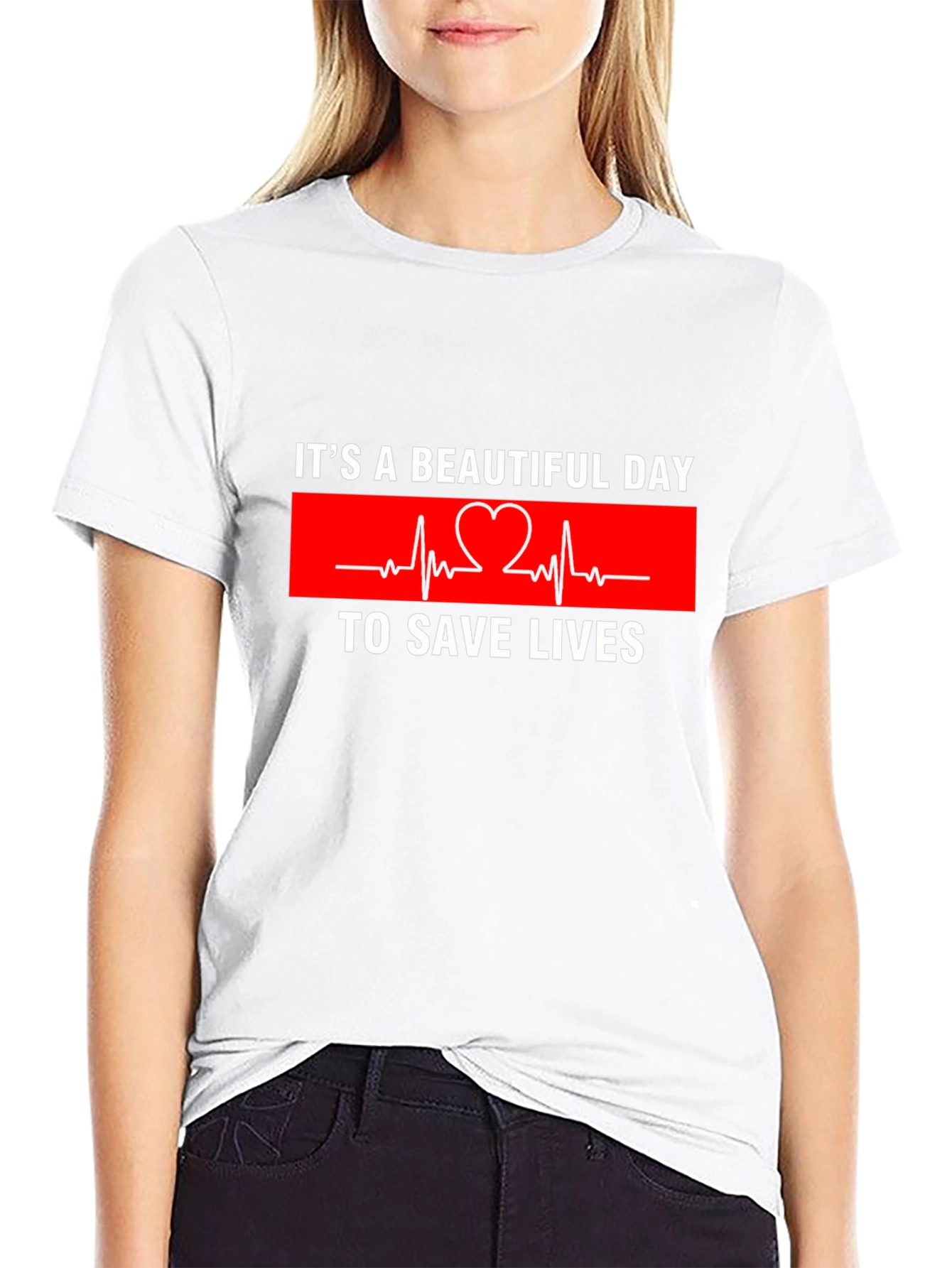 Its A Beautiful Day To Save Lives Graphic Tee