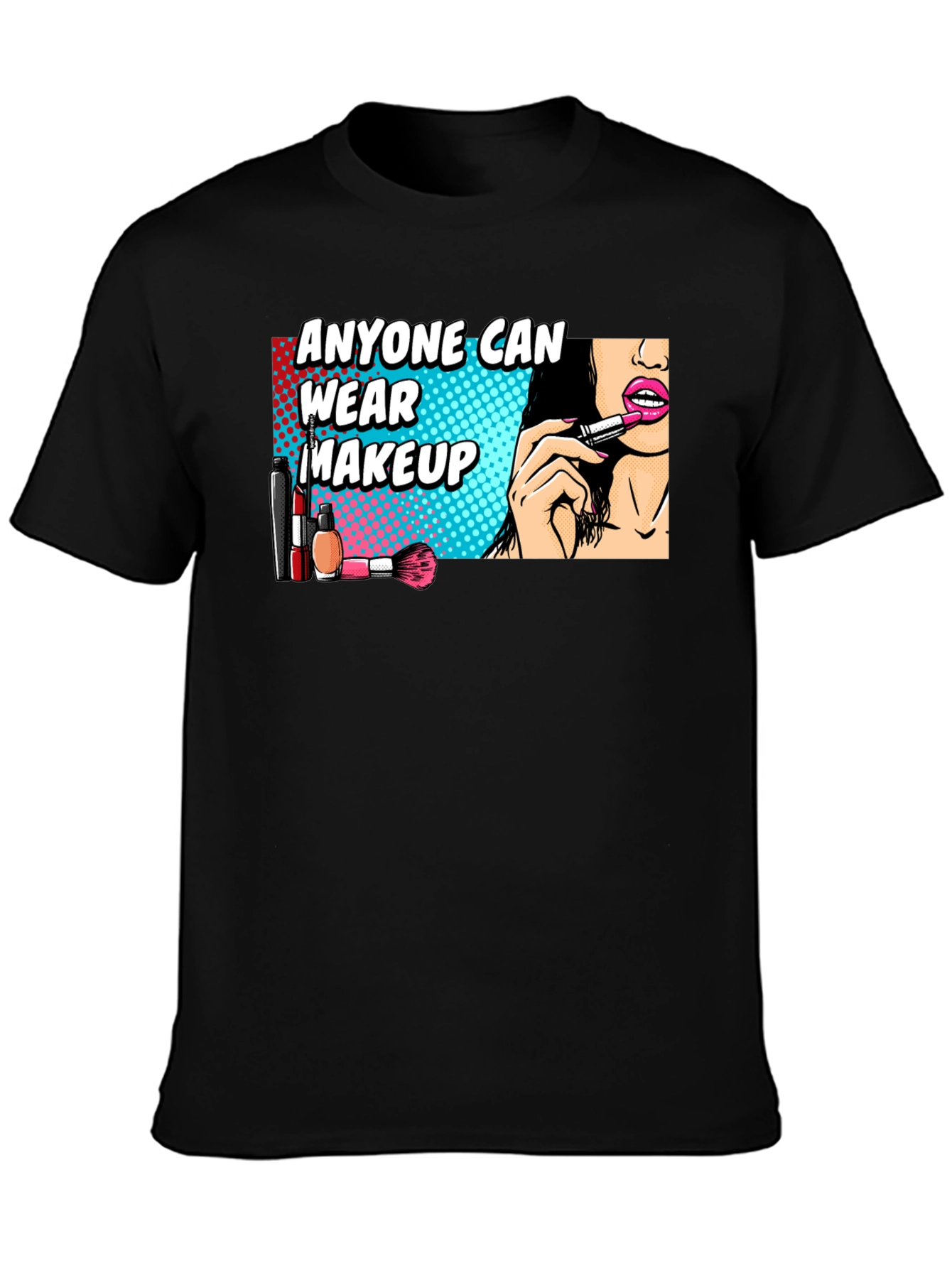 Anyone Can Wear Makeup Graphic Tee