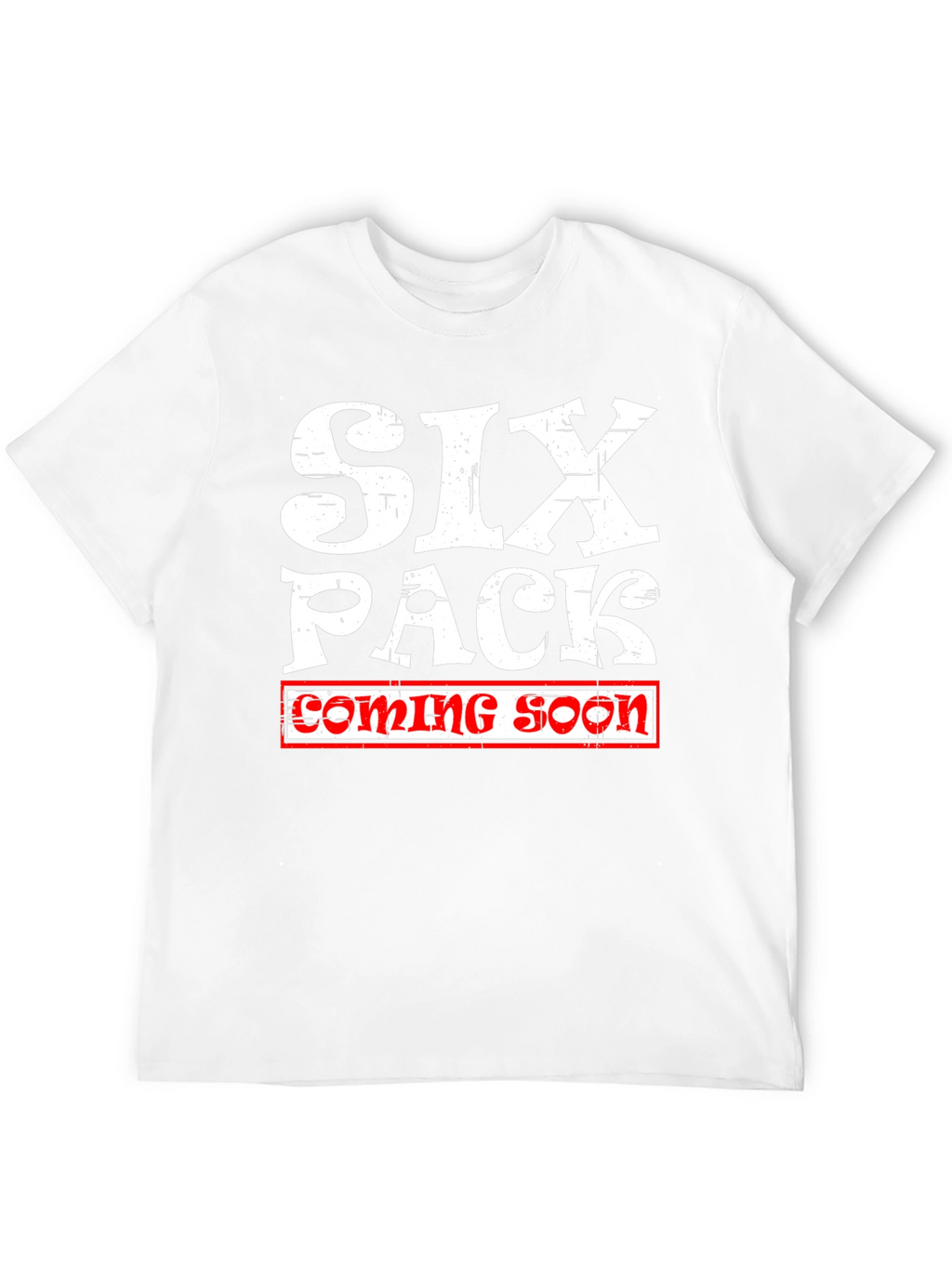 Six Pack Coming Soon Mens T-Shirt