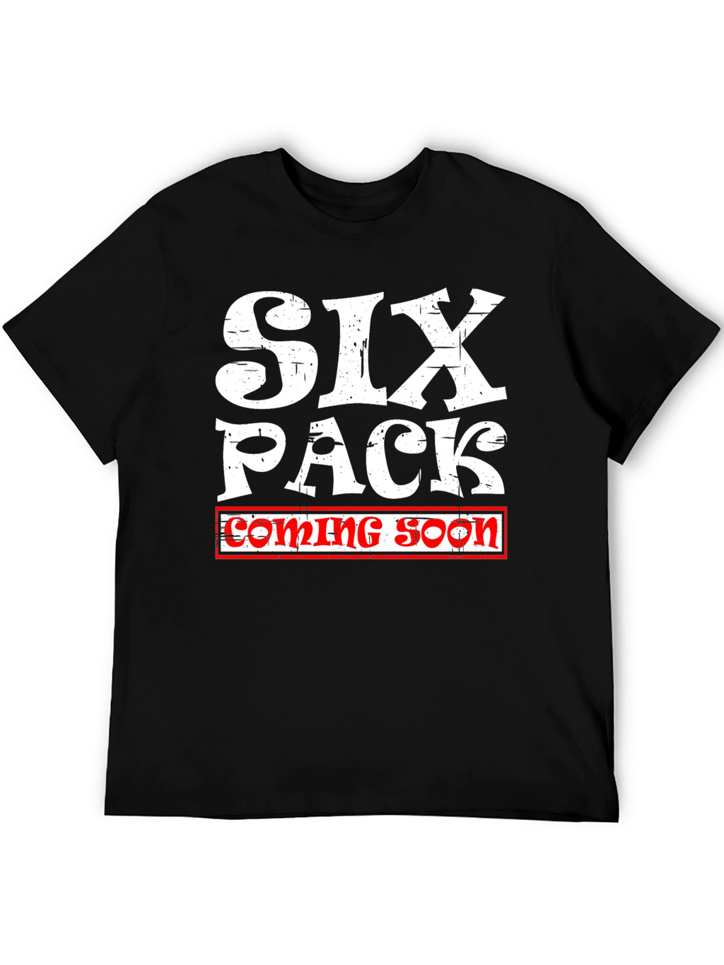 Six Pack Coming Soon Mens T-Shirt