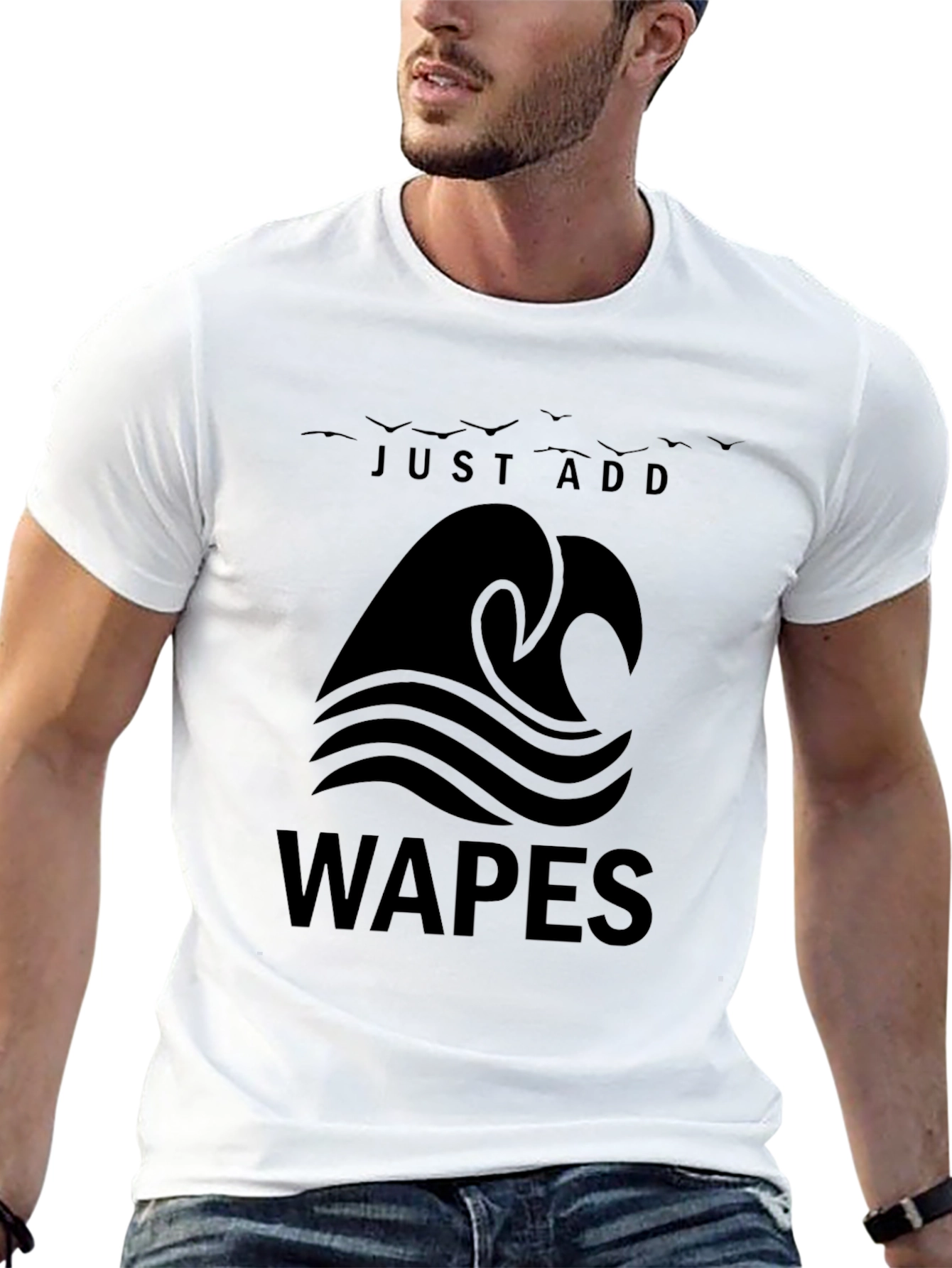 Just Add Waves - WAPES Graphic T-Shirt
