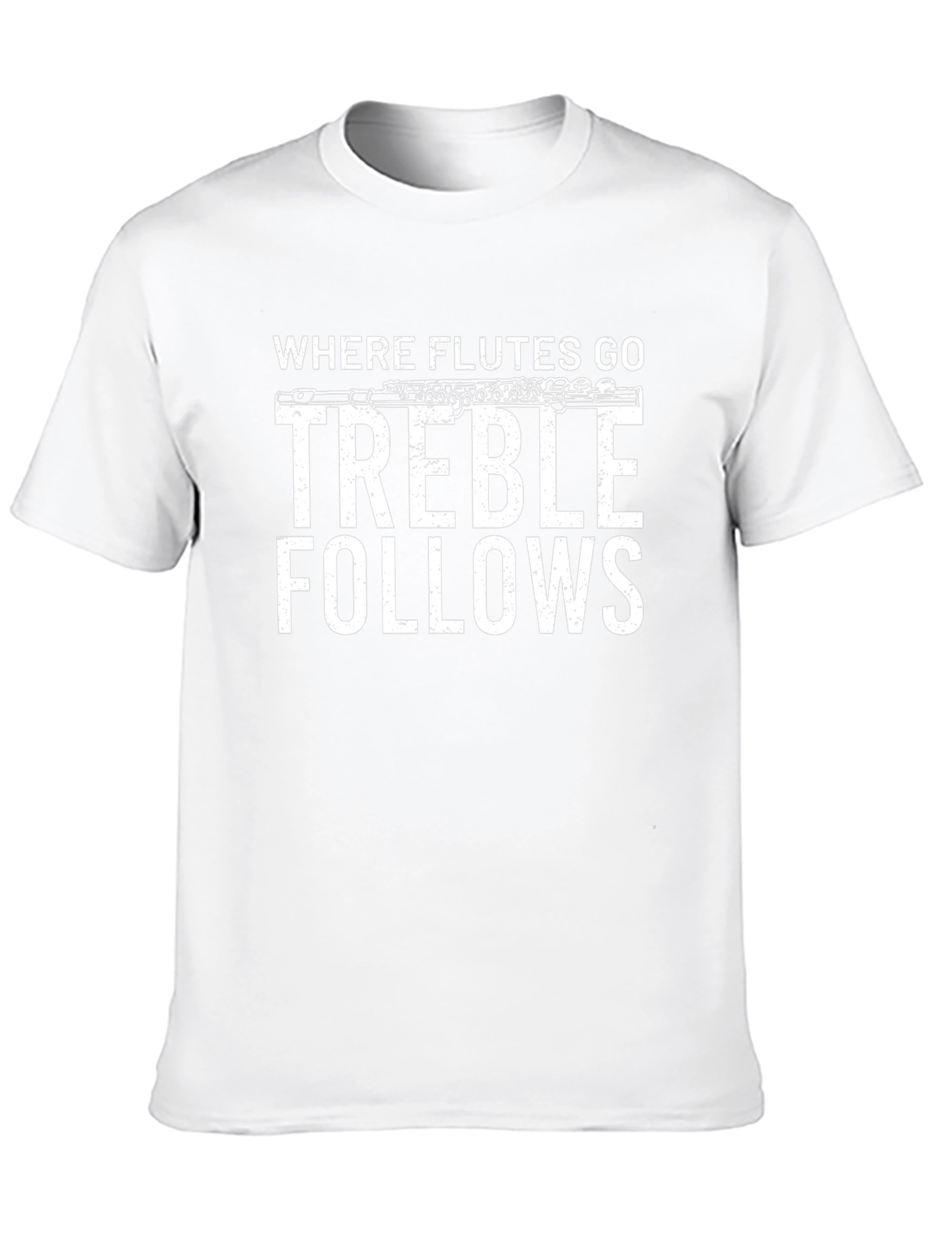 Where Flutes Go Treble Follows Graphic Tee