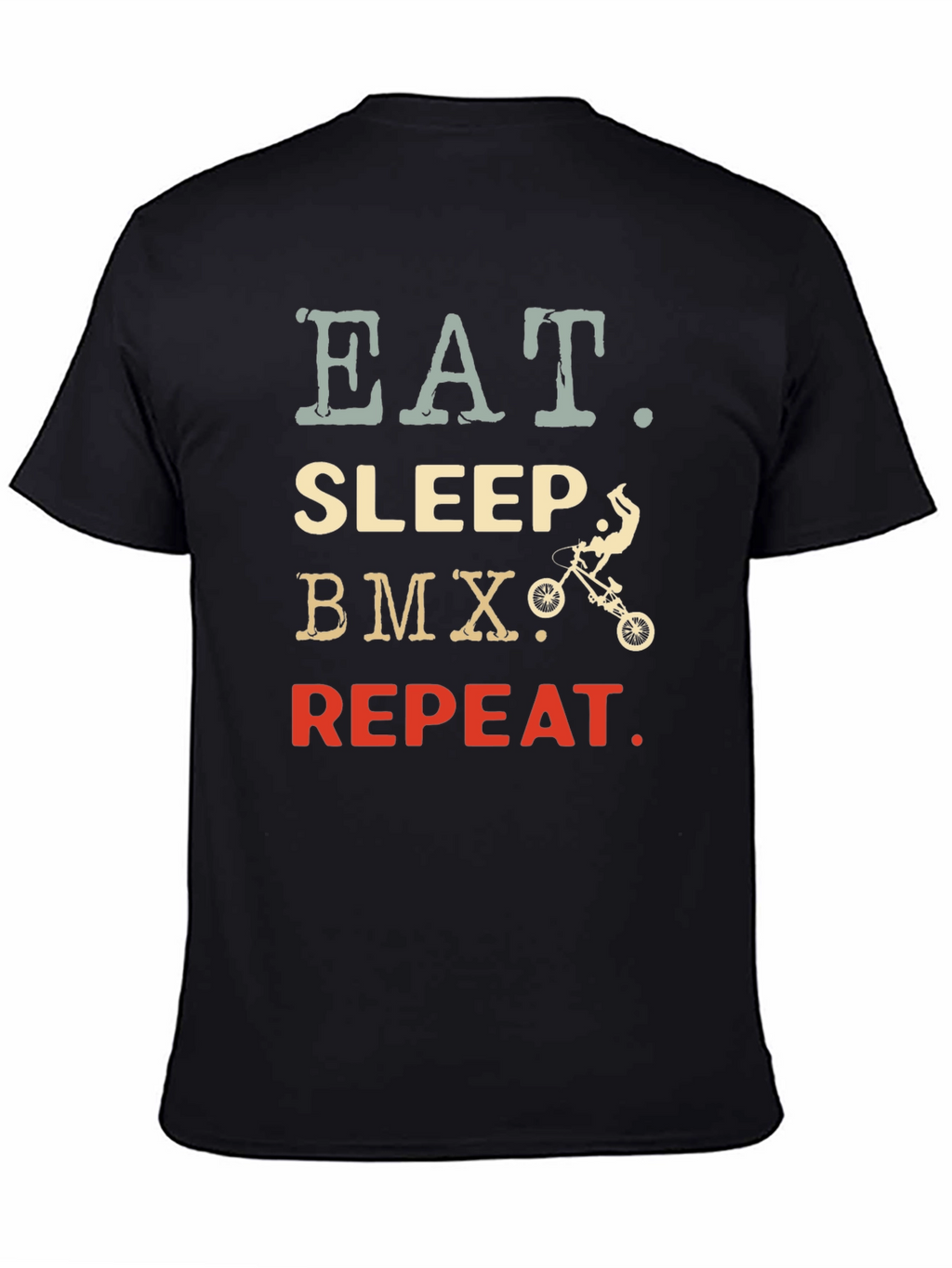 Eat Sleep BMX Repeat Graphic Tee