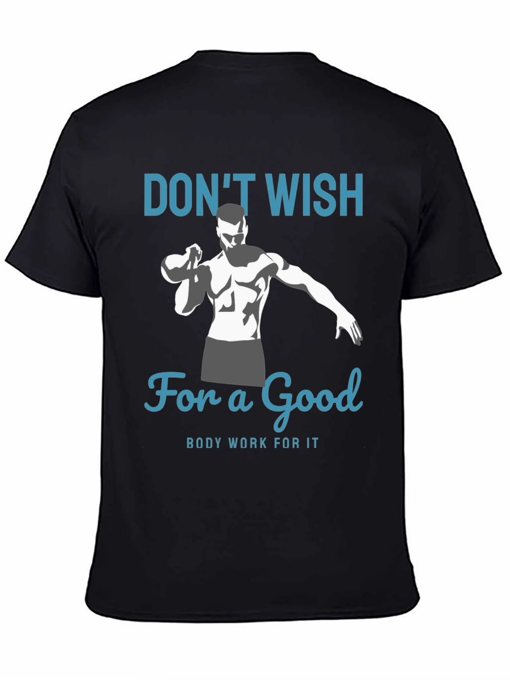 Motivational Fitness T-Shirt