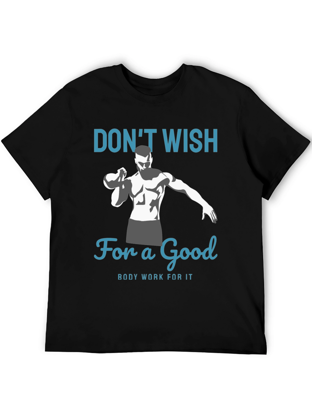 Motivational Fitness T-Shirt