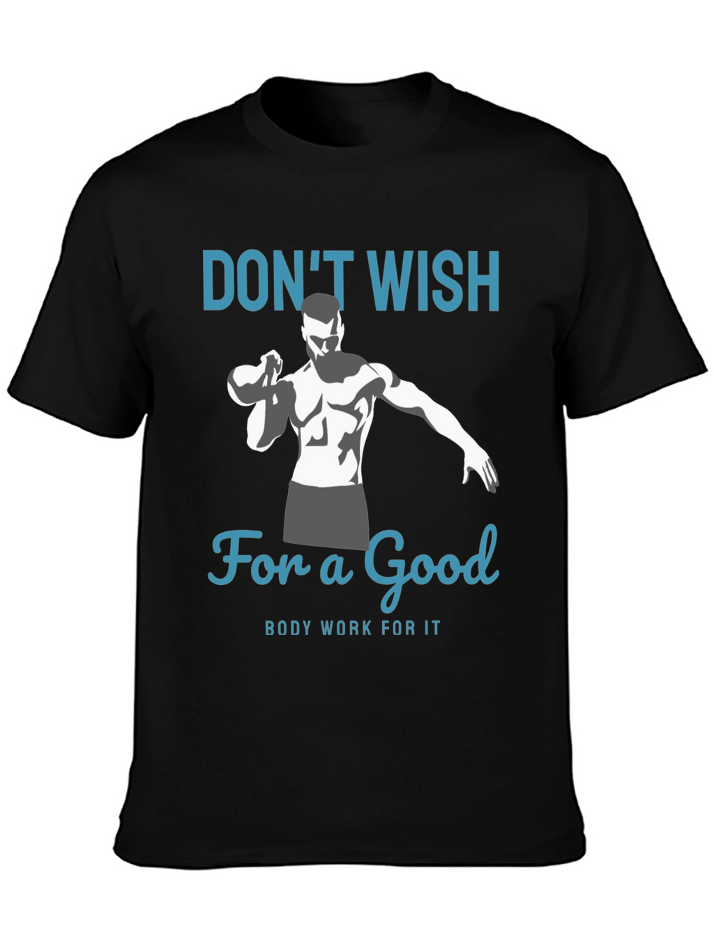 Motivational Fitness T-Shirt