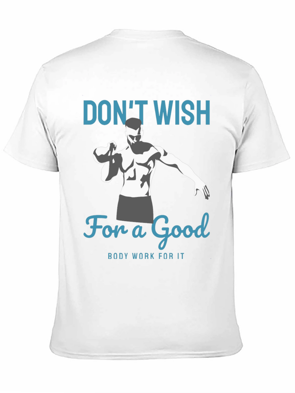 Motivational Fitness T-Shirt