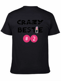 Crazy Bestie #2 Black Graphic T-Shirt