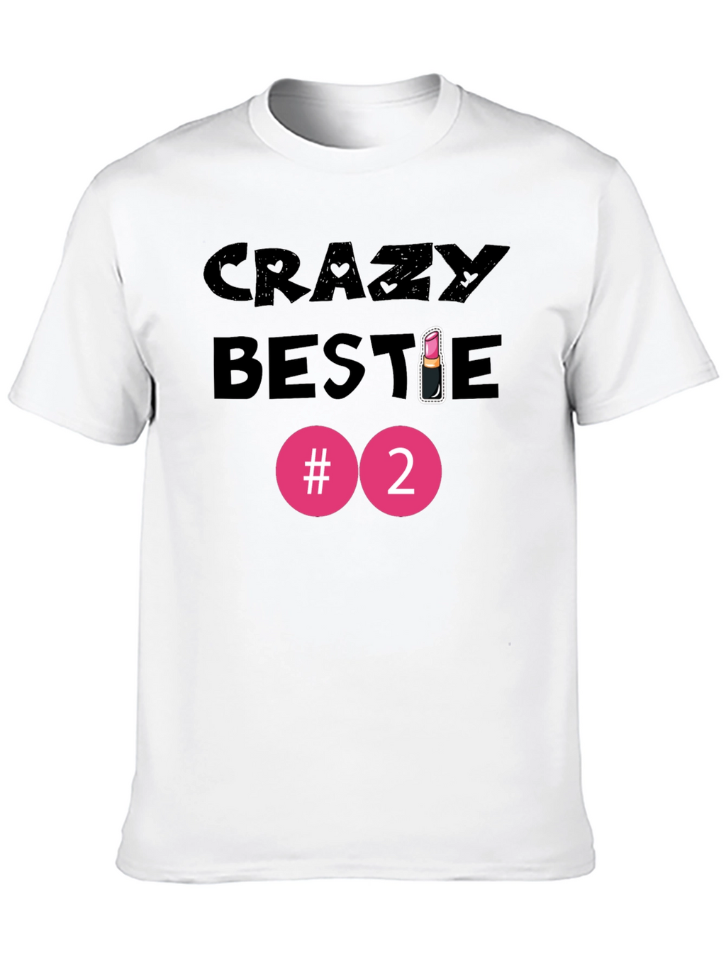 Crazy Bestie #2 Black Graphic T-Shirt