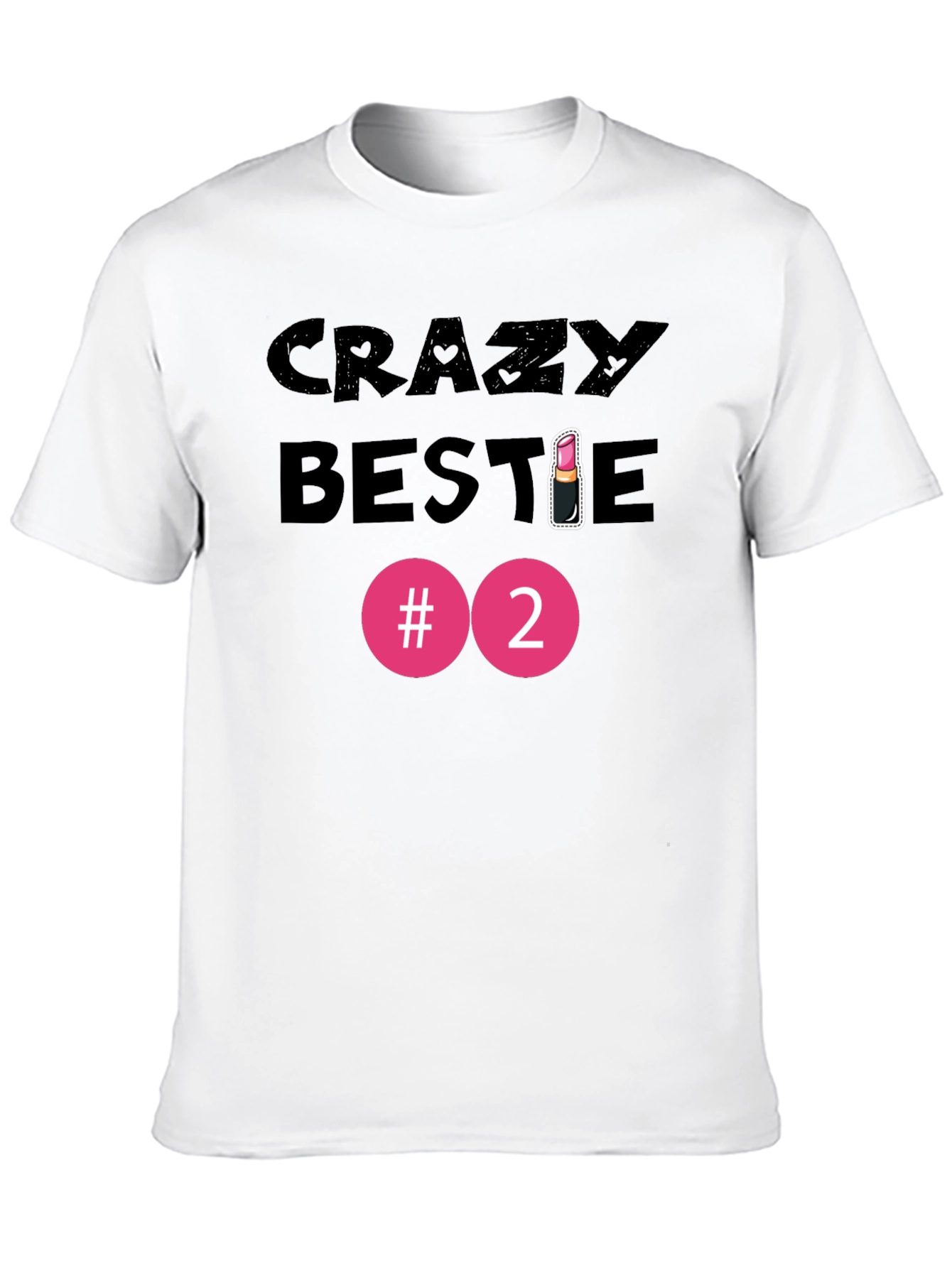 Crazy Bestie #2 Black Graphic T-Shirt