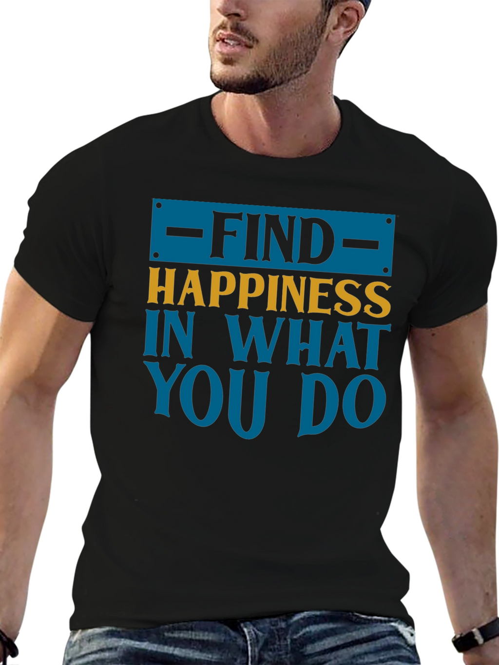 Find Happiness Graphic Tee - Motivational Shirt