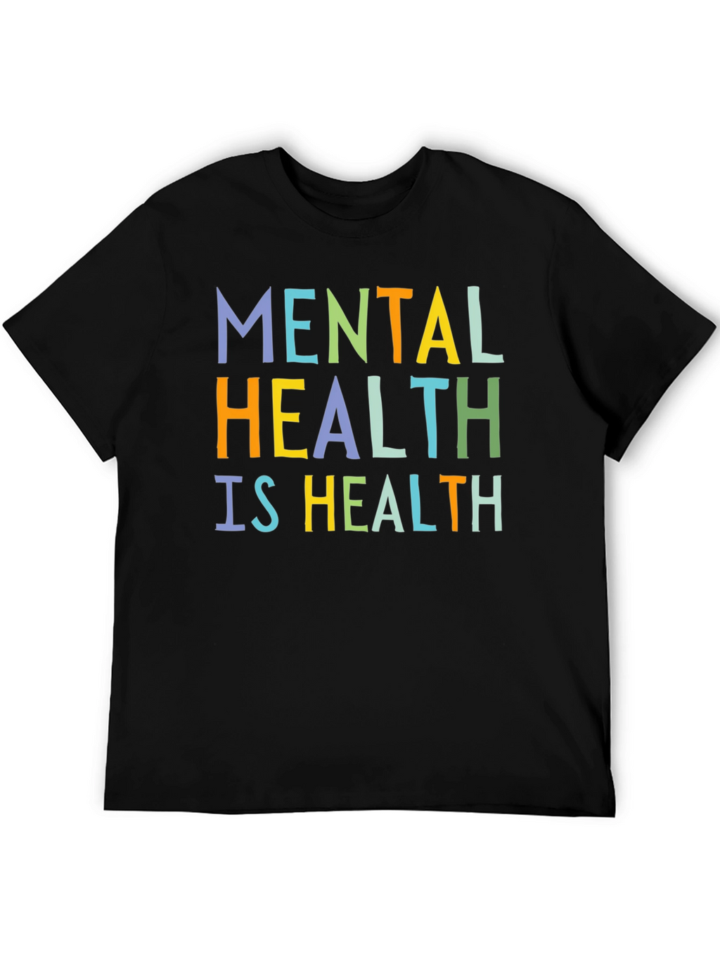 Mental Health is Health Black T-Shirt