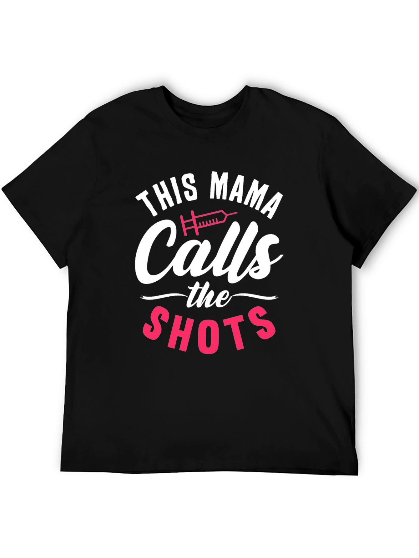 This Mama Calls The Shots Black T-Shirt