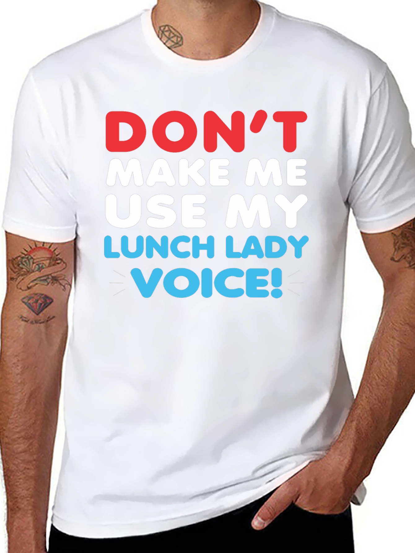 Dont Make Me Use My Lunch Lady Voice T-Shirt
