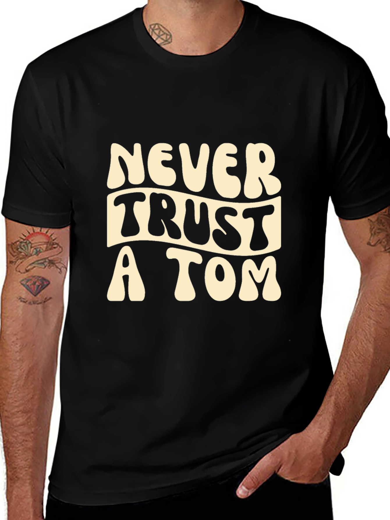 Never Trust a Tom Graphic Tee