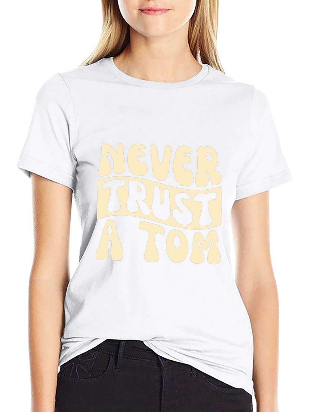 Never Trust a Tom Graphic Tee