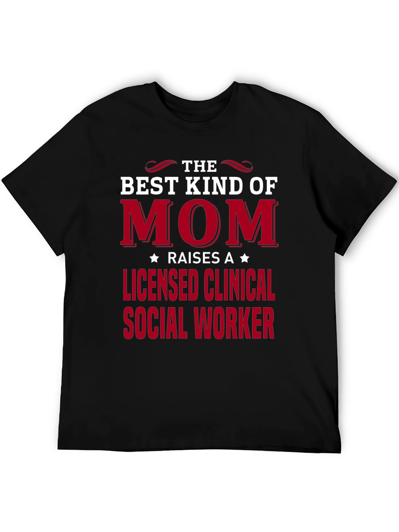 Best Kind of Mom Licensed Social Worker Tee