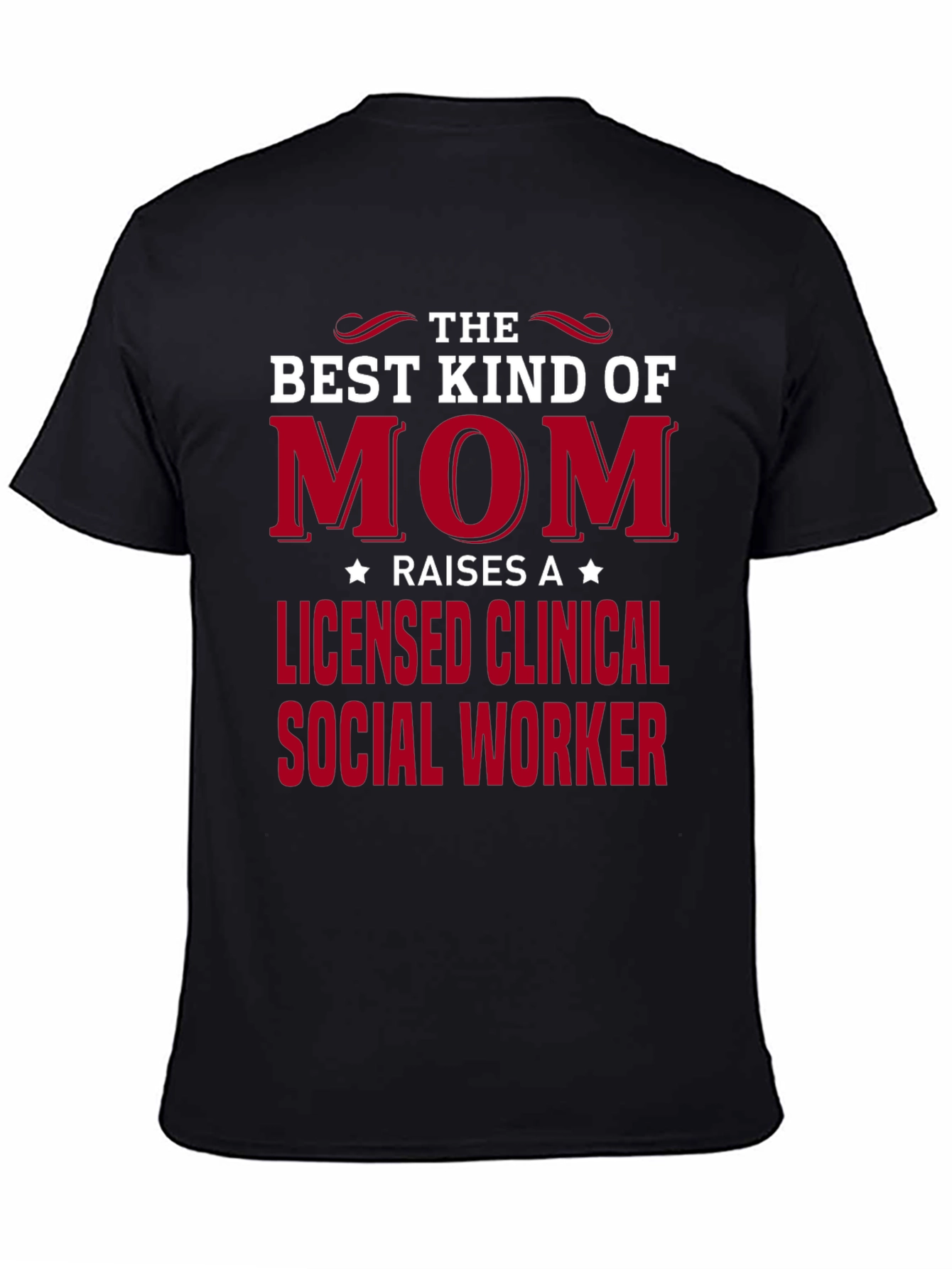 Best Kind of Mom Licensed Social Worker Tee