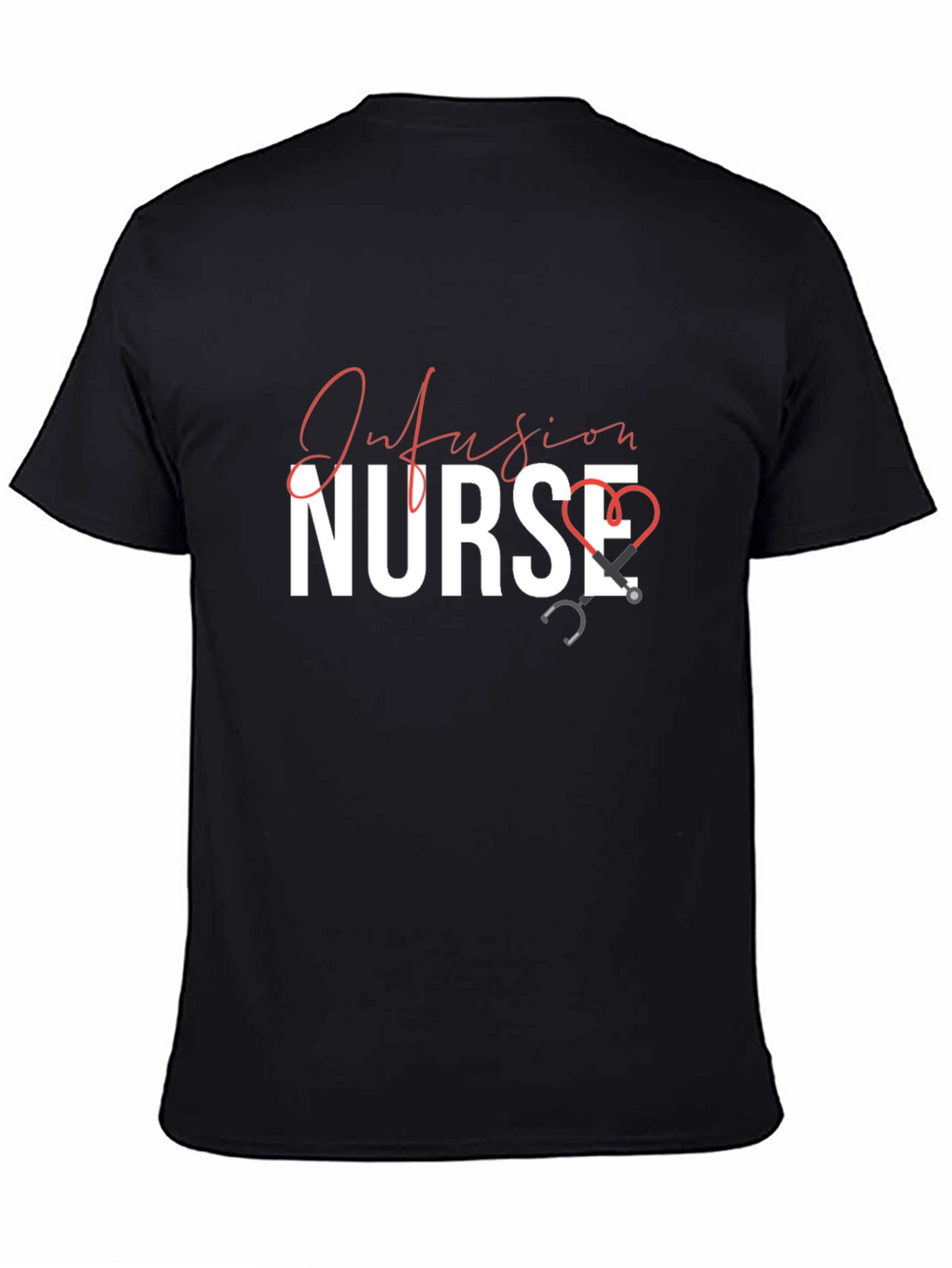 Infusion Nurse Black T-Shirt with Stethoscope Design