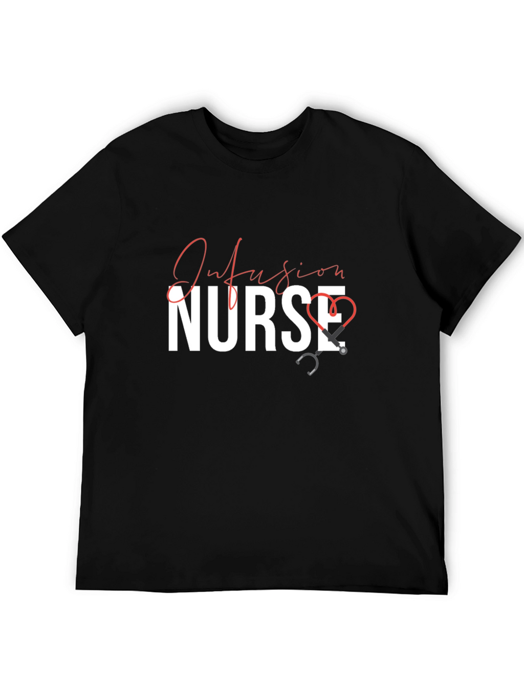 Infusion Nurse Black T-Shirt with Stethoscope Design