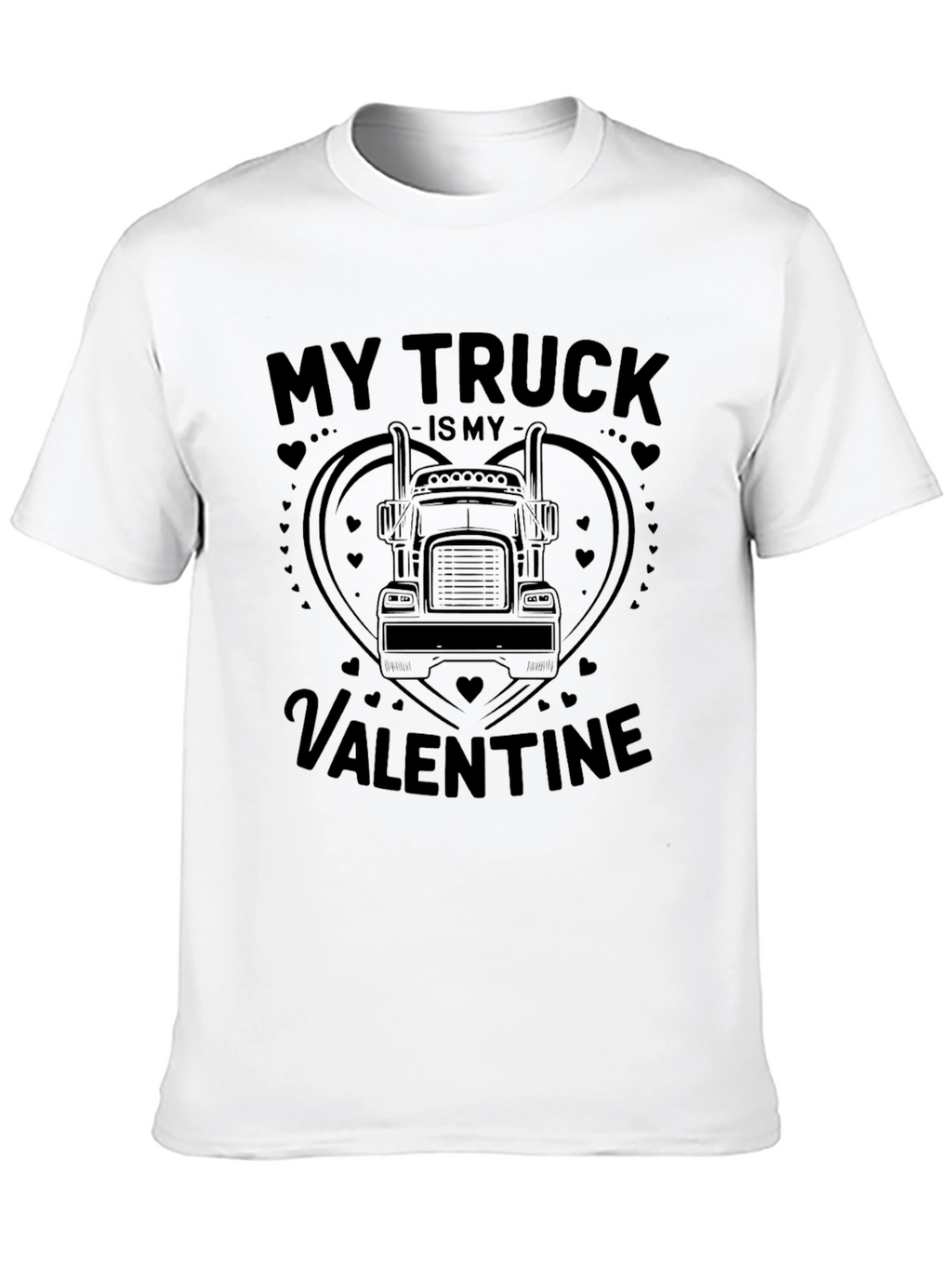 My Truck is My Valentine T-Shirt