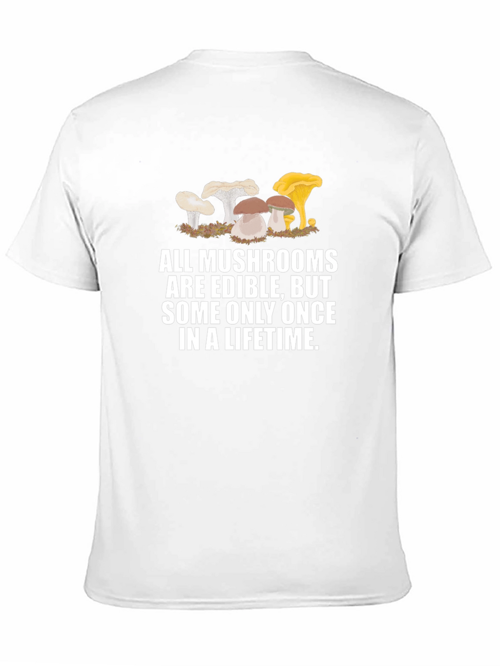 Edible Mushroom T-Shirt - Funny Graphic Tee