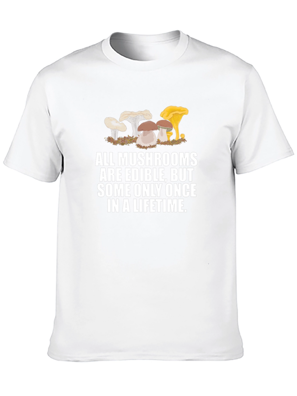 Edible Mushroom T-Shirt - Funny Graphic Tee