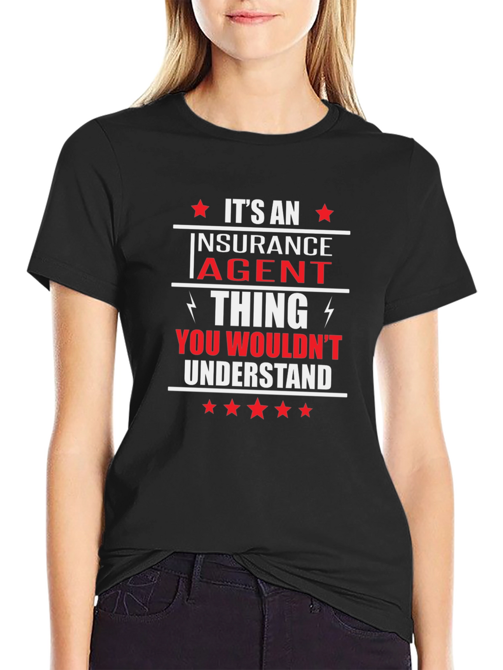Insurance Agent T-Shirt - You Wouldnt Understand
