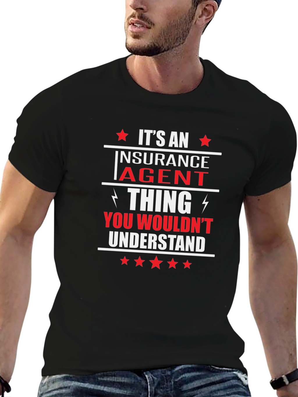 Insurance Agent T-Shirt - You Wouldnt Understand