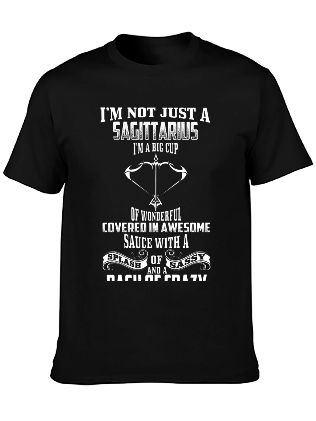 Sagittarius Zodiac T-Shirt: Big Cup of Awesome