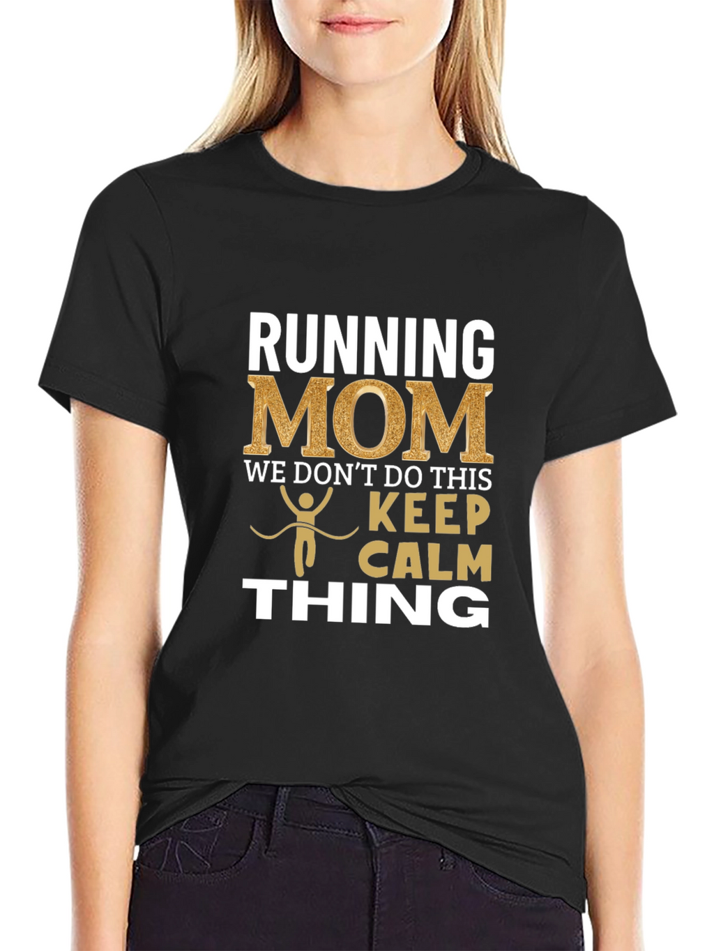 Running Mom T-Shirt - Keep Calm Thing