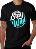 Stay Wild Graphic Tee - Black Casual T-Shirt