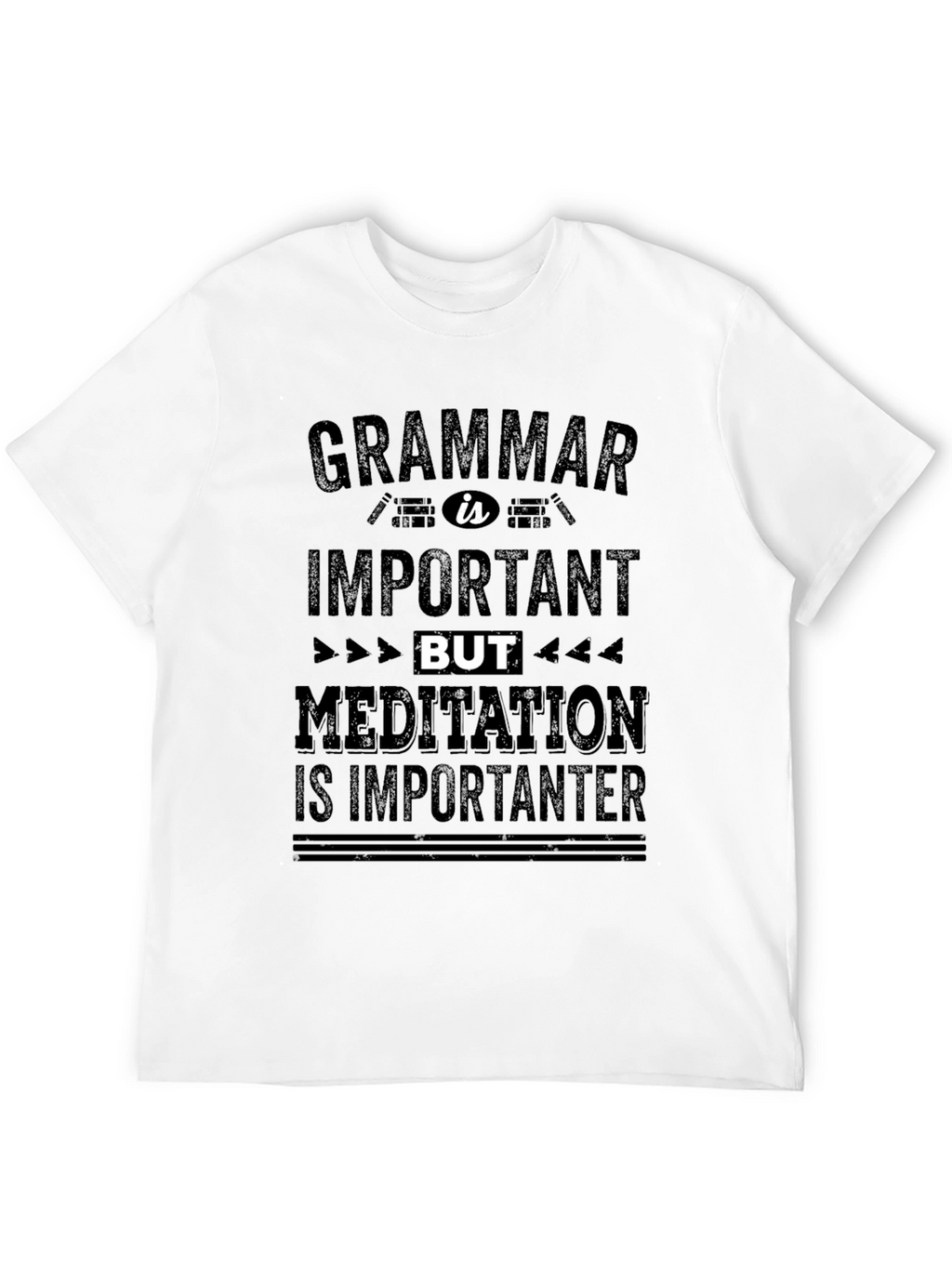 Grammar vs Meditation Funny T-Shirt