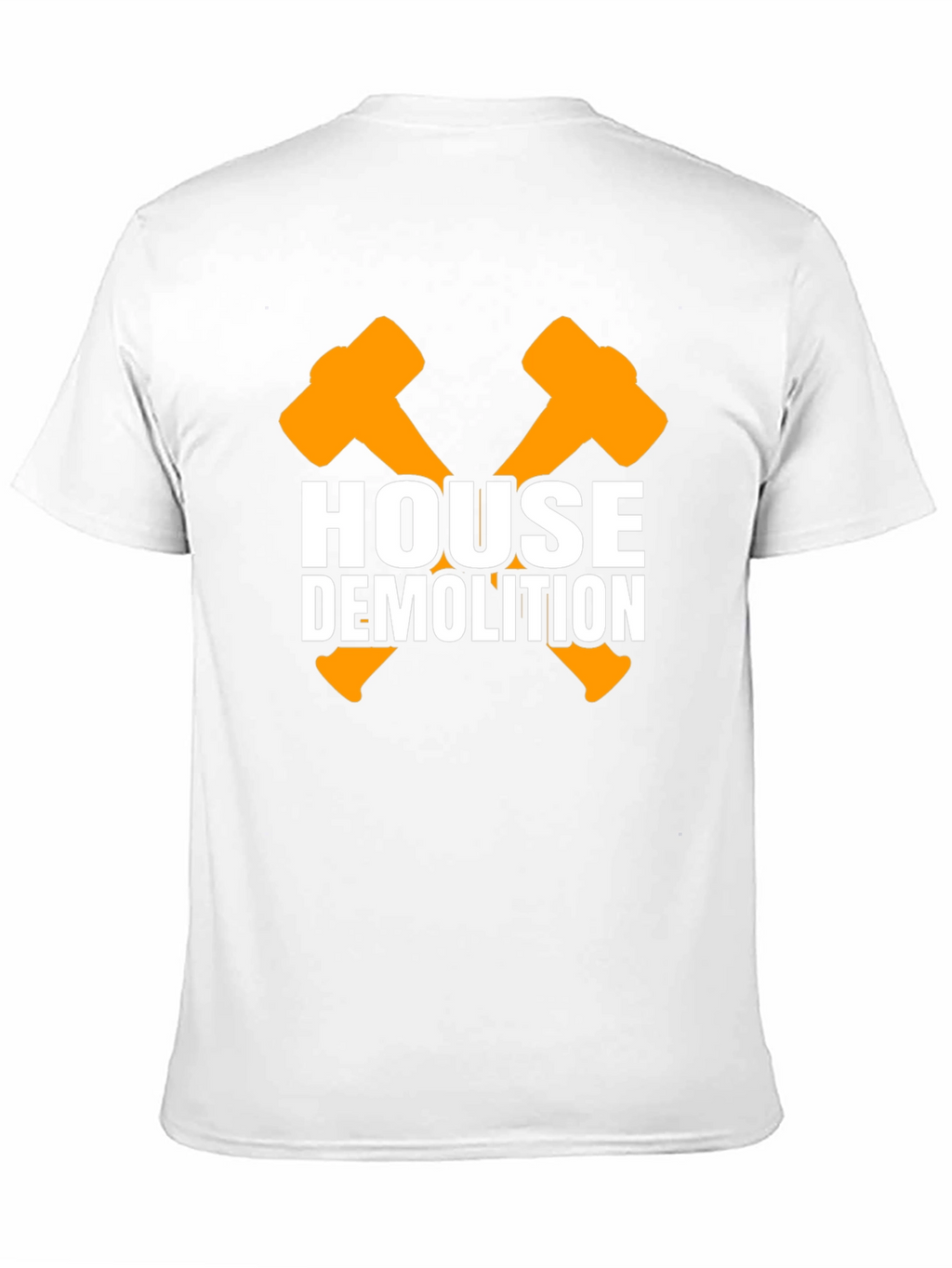 House Demolition T-Shirt - Contractor Humor Tee