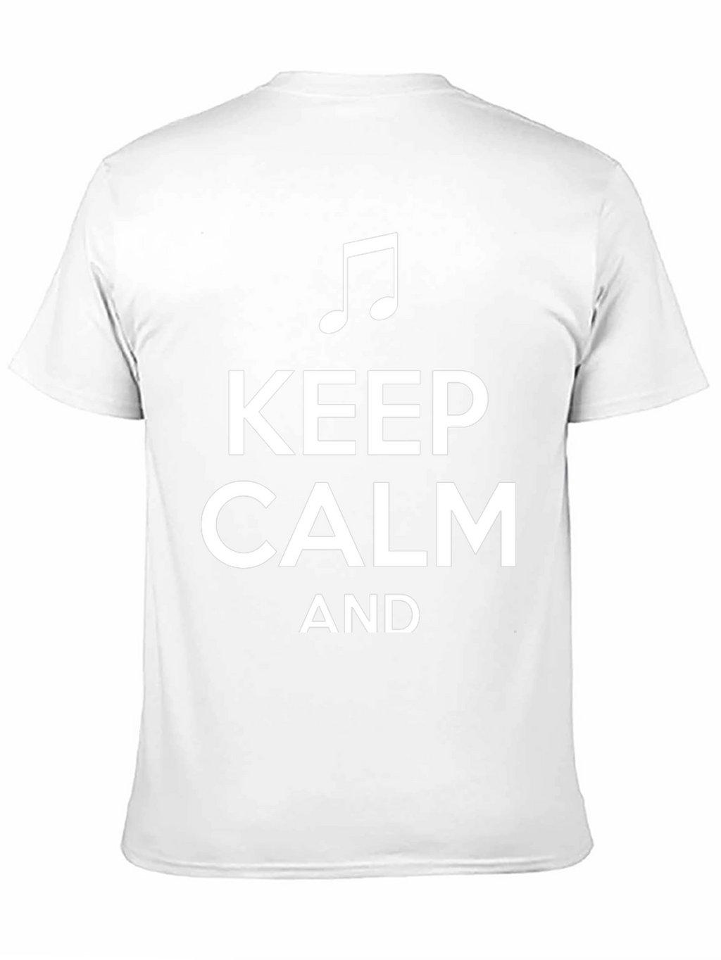 Keep Calm and Music On T-Shirt