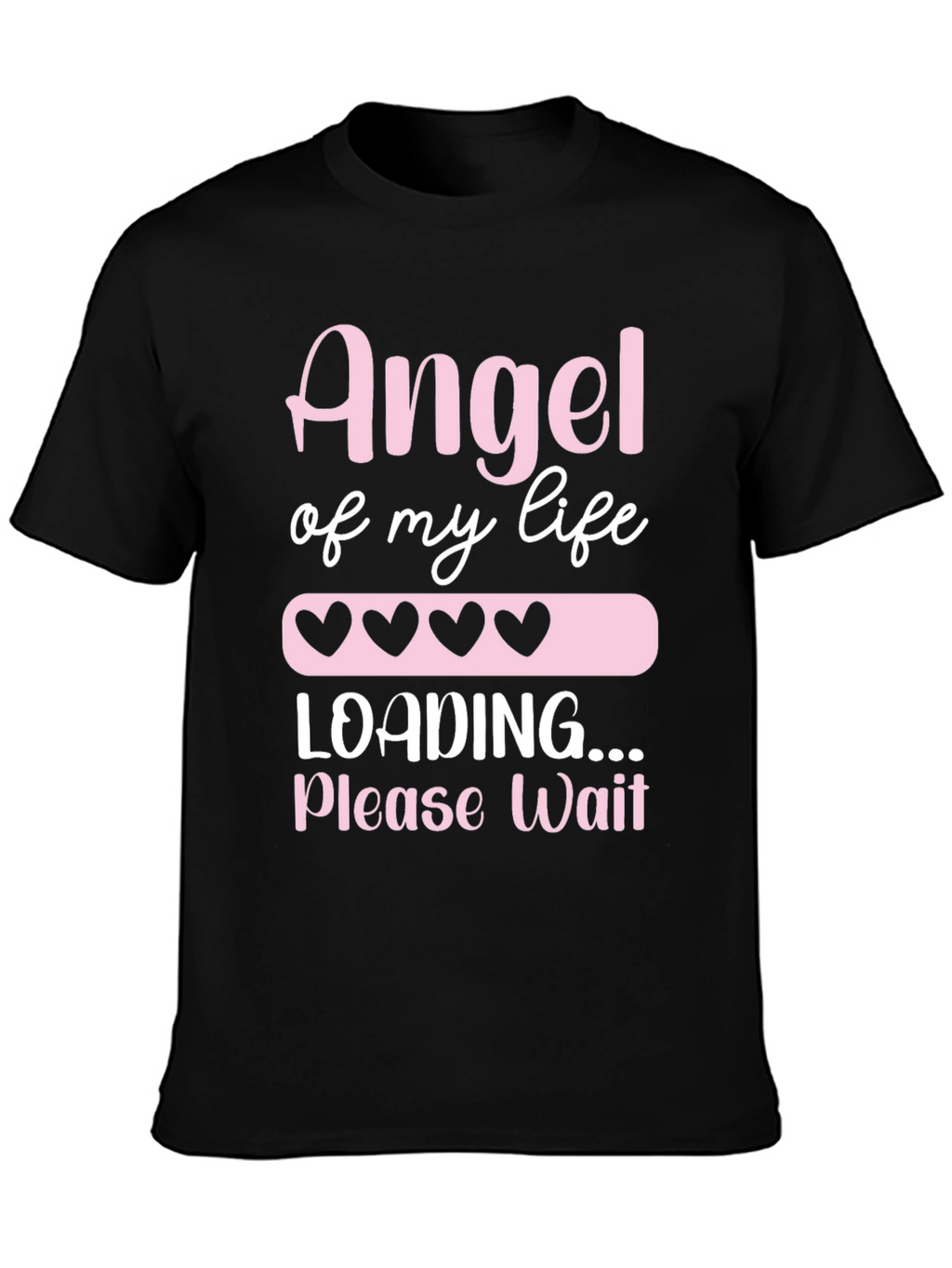 Angel of My Life Loading T-Shirt