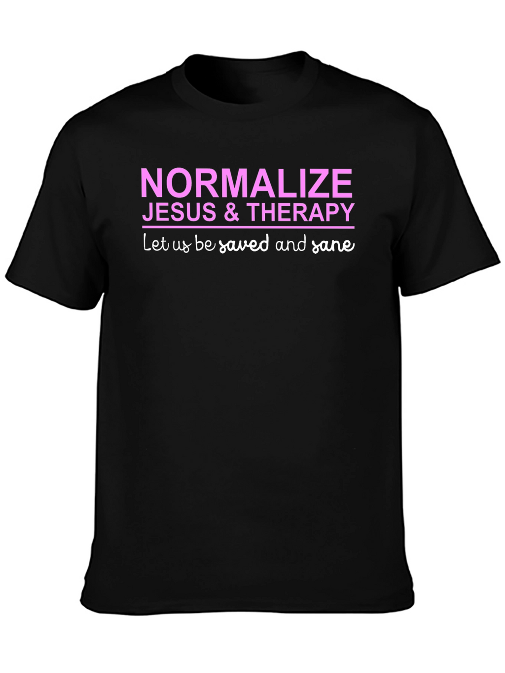 Normalize Jesus & Therapy Black T-Shirt