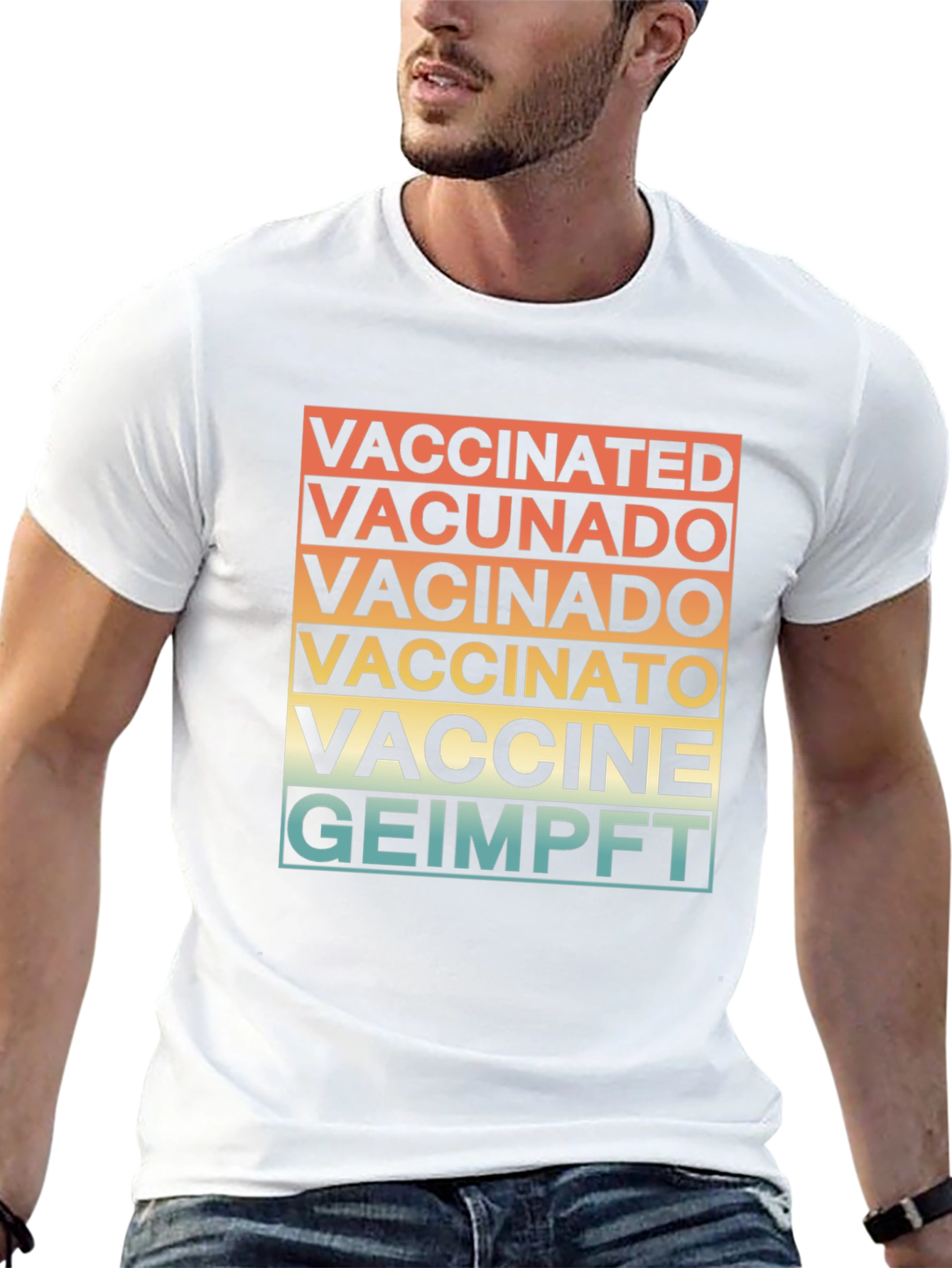 Vaccinated in Multiple Languages T-Shirt