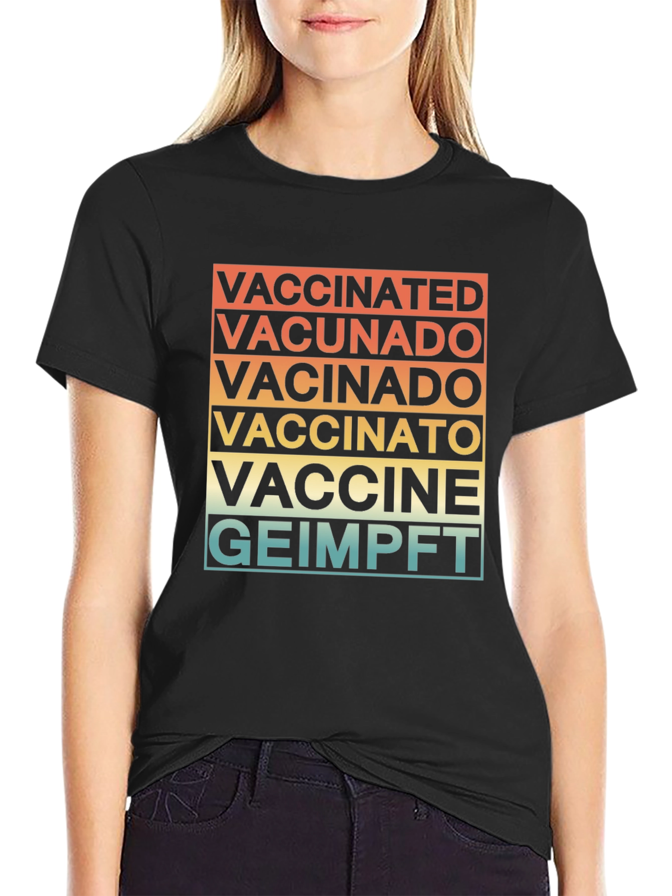 Vaccinated in Multiple Languages T-Shirt