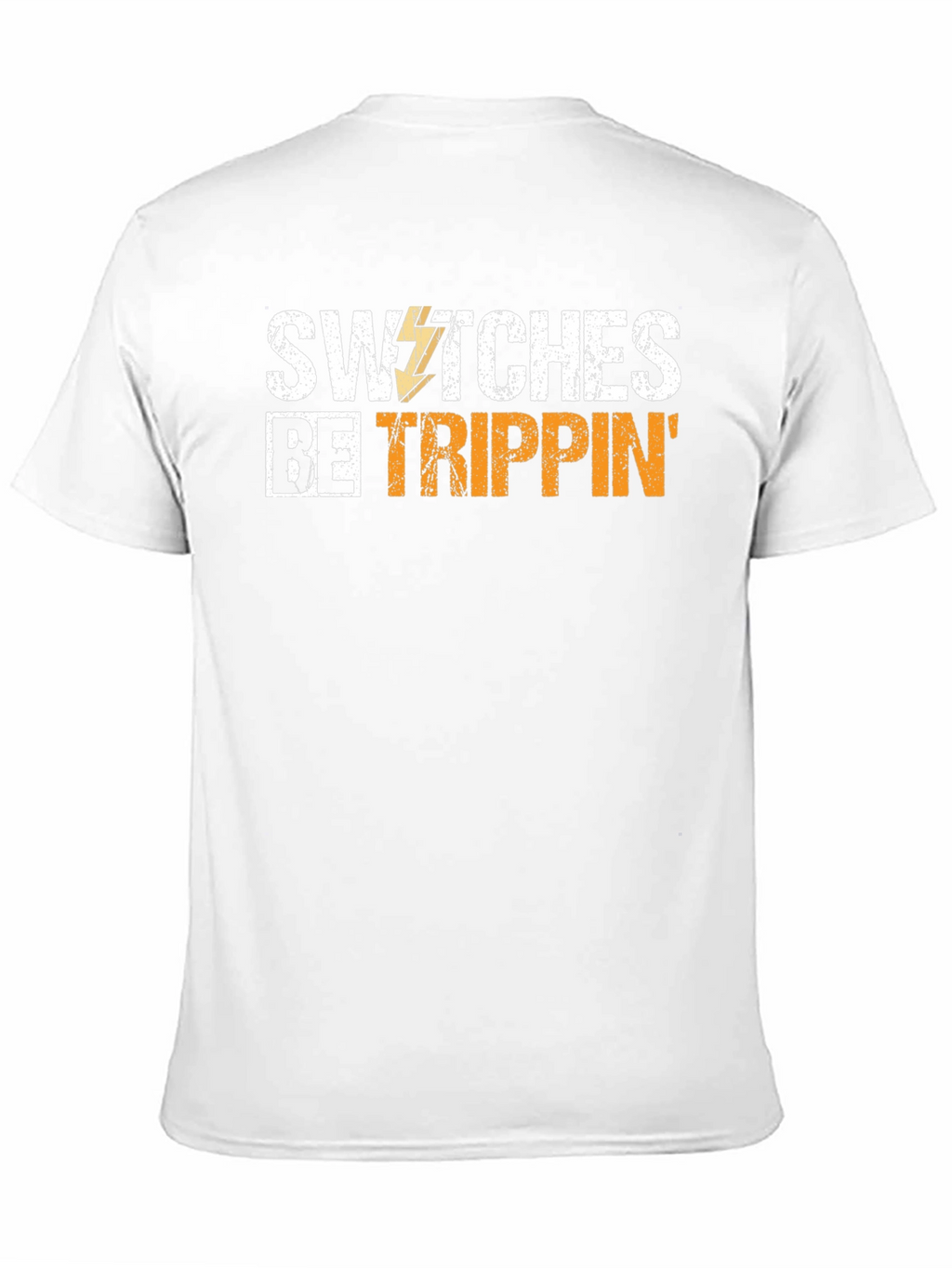 Switches Be Trippin Graphic T-Shirt