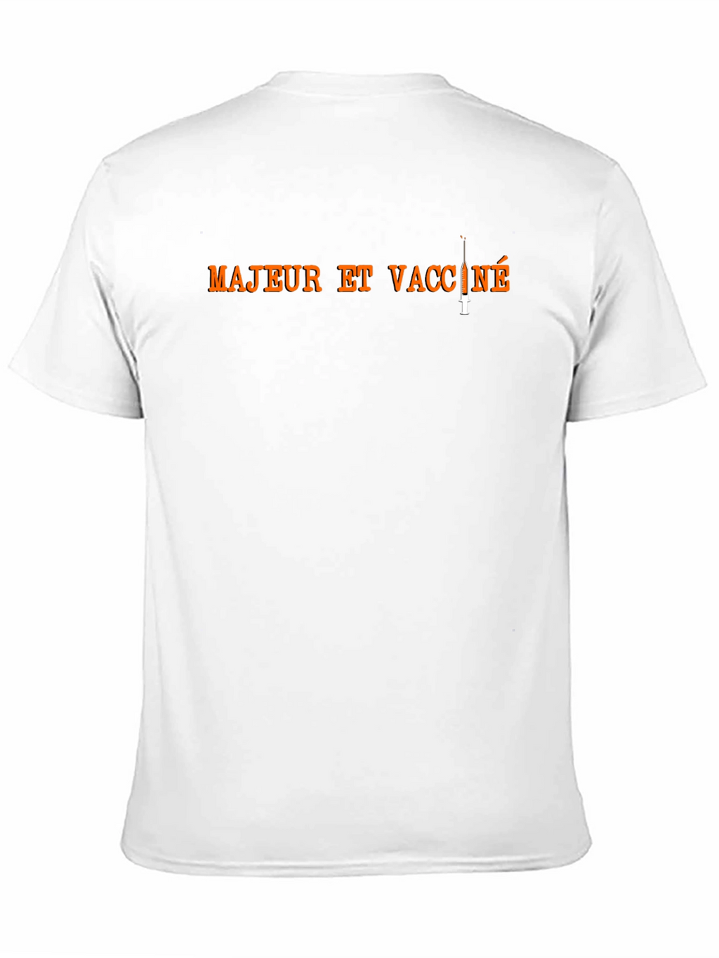 Majeur et Vaccine T-Shirt