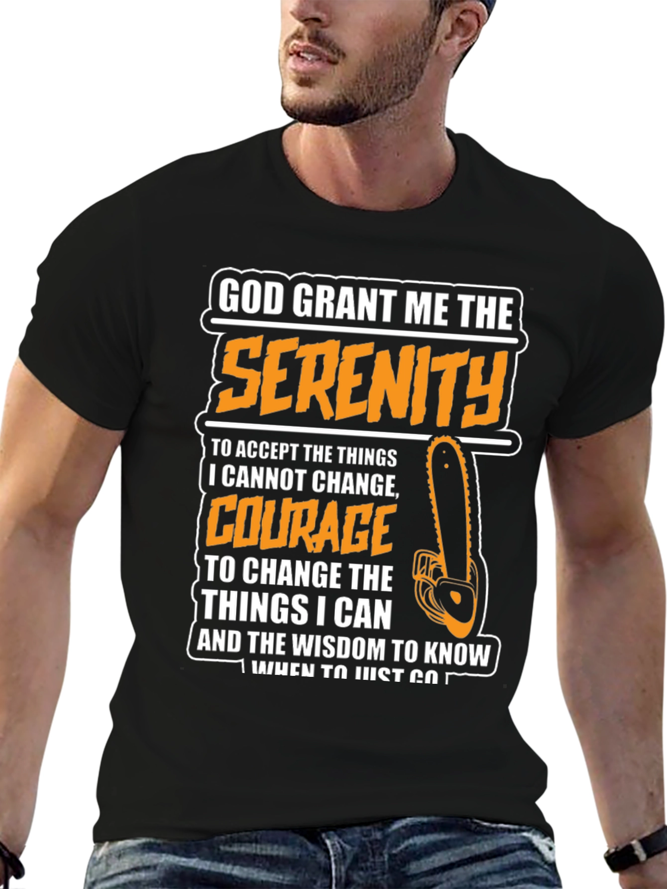 Serenity Prayer Graphic Tee - Chainsaw Theme