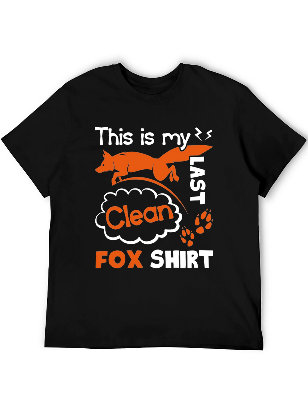 Funny Last Clean Fox Graphic T-Shirt