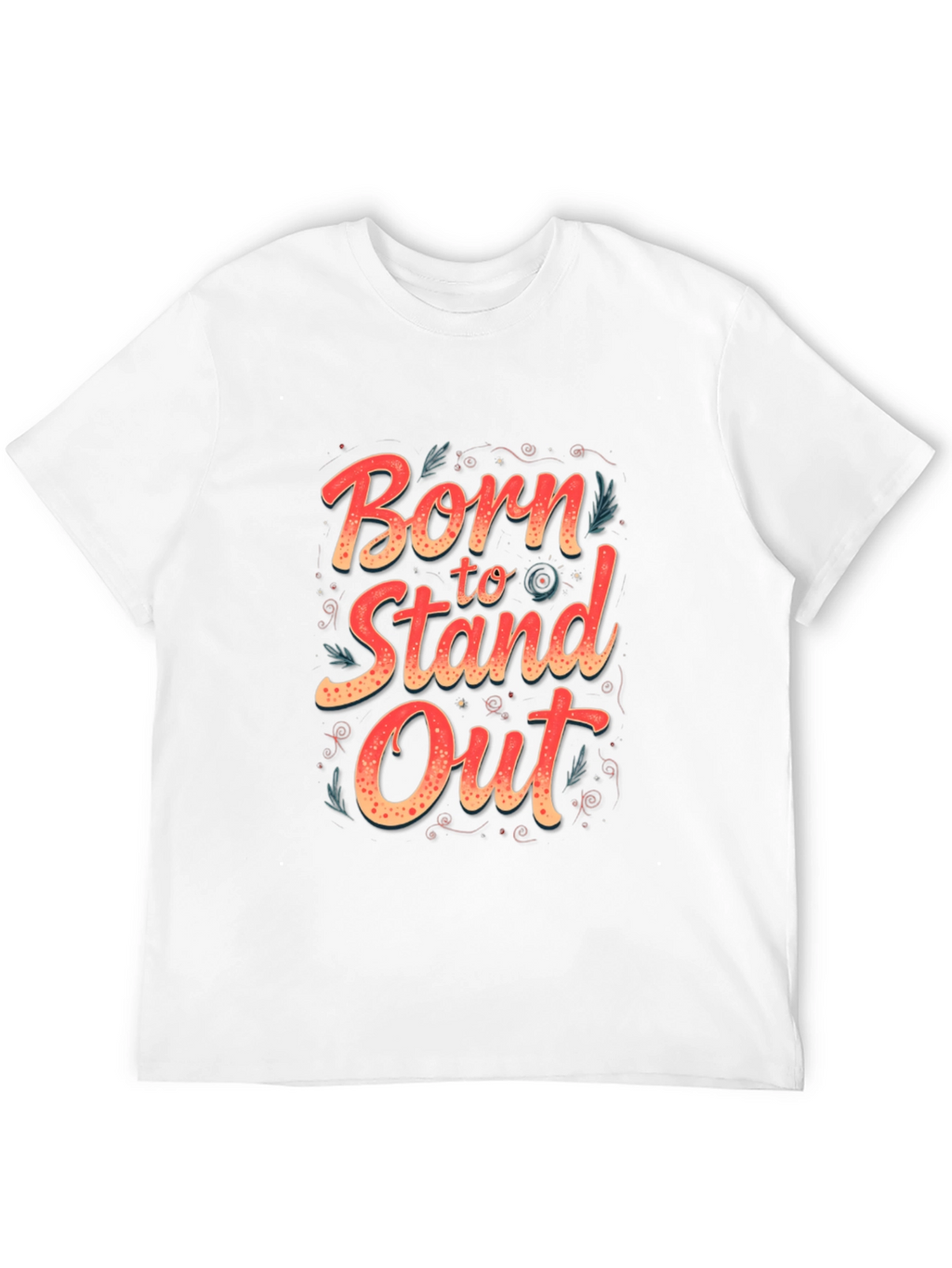 Born to Stand Out Graphic Tee