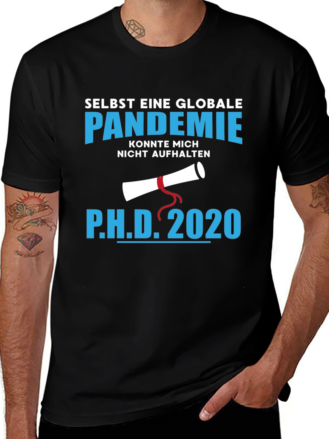 Ph.D. 2020 Pandemic Graduation T-Shirt