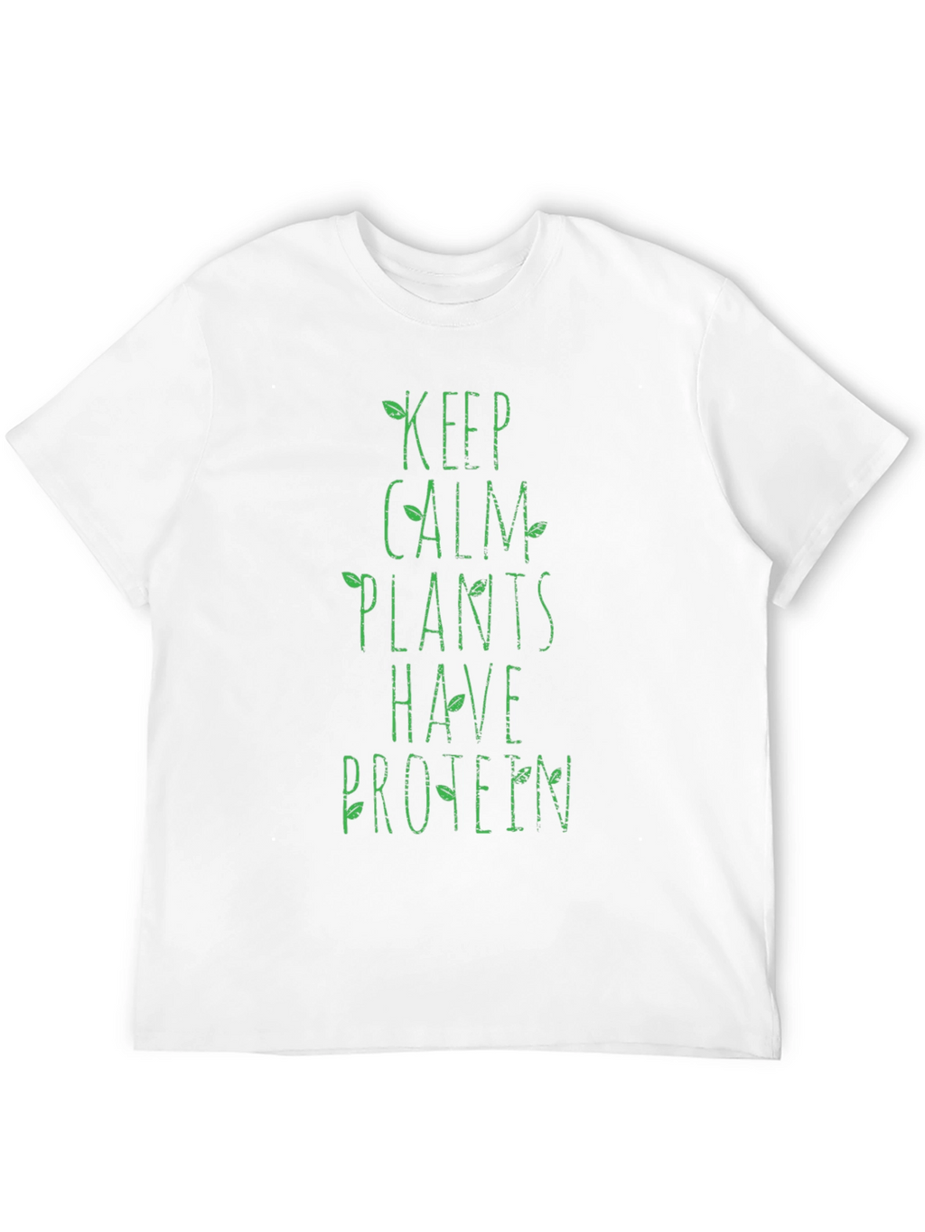 Vegan Protein T-Shirt: Keep Calm Plants Have Protein