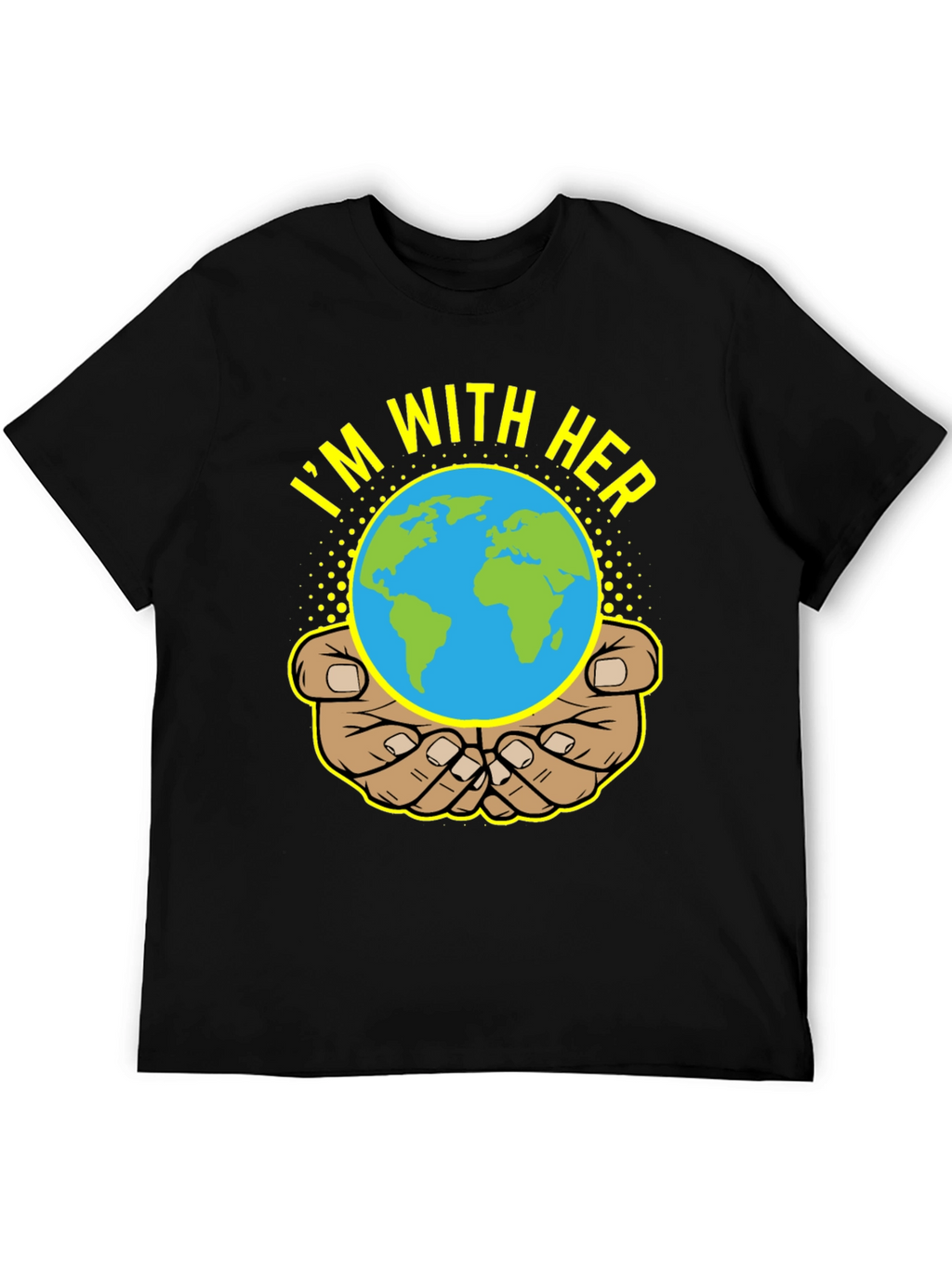 Im With Her Earth Graphic Tee