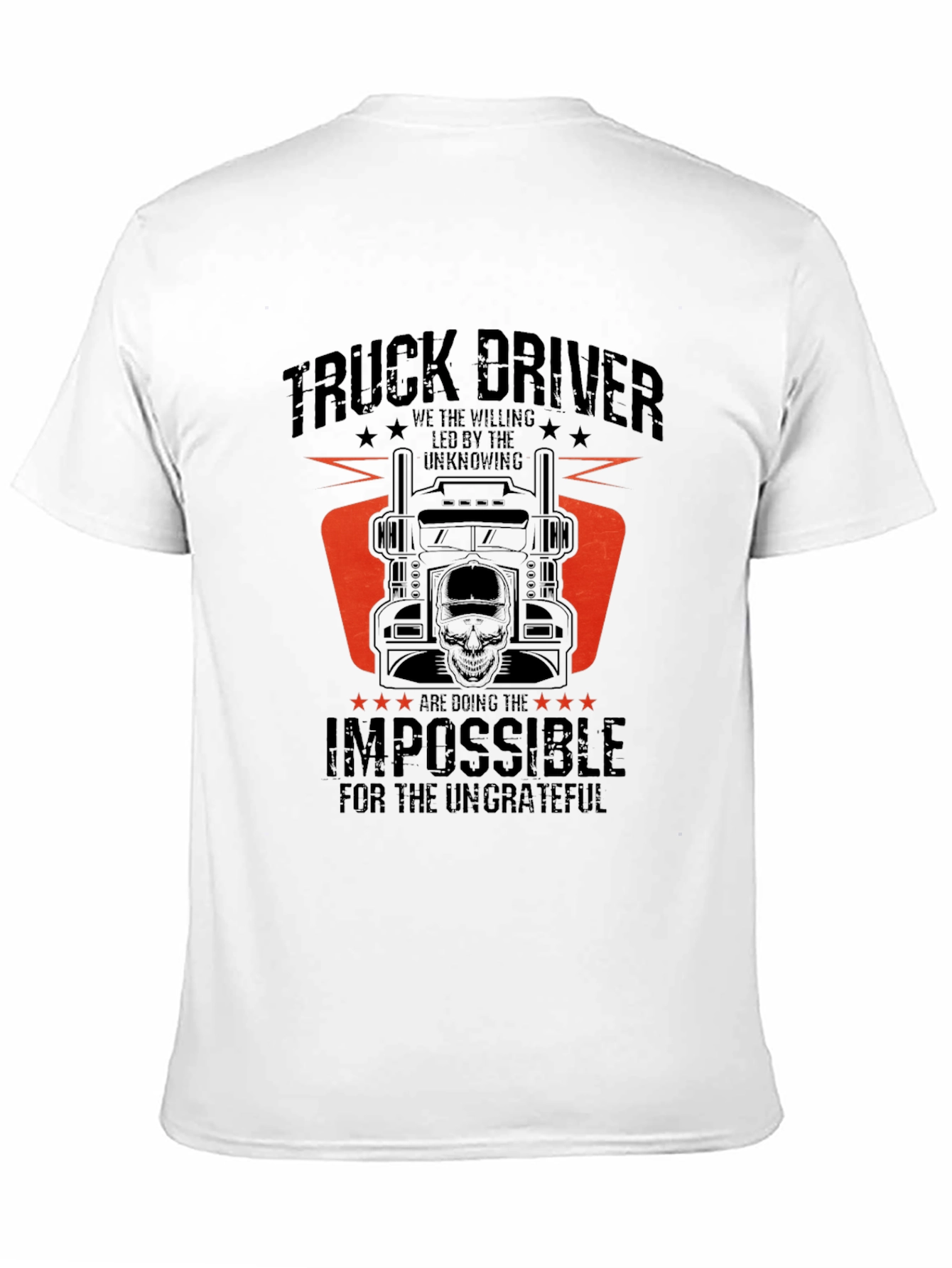 Truck Driver T-Shirt - Doing the Impossible
